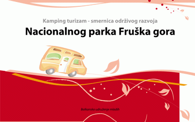 Camping tourism development – guideline of environmental sustainability in Fruska Gora National park