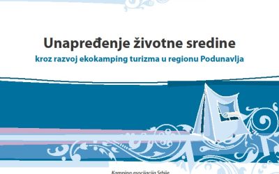 Unapređenje životne sredine kroz razvoj eko-kamping turizma u regionu Podunavlja