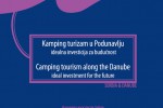 Initiation of camping development and opportunities for investments in camping tourism in the Danube region in Republic of Serbia