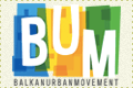 Balkan Urban Movement - BUM (Balkan Youth Union)